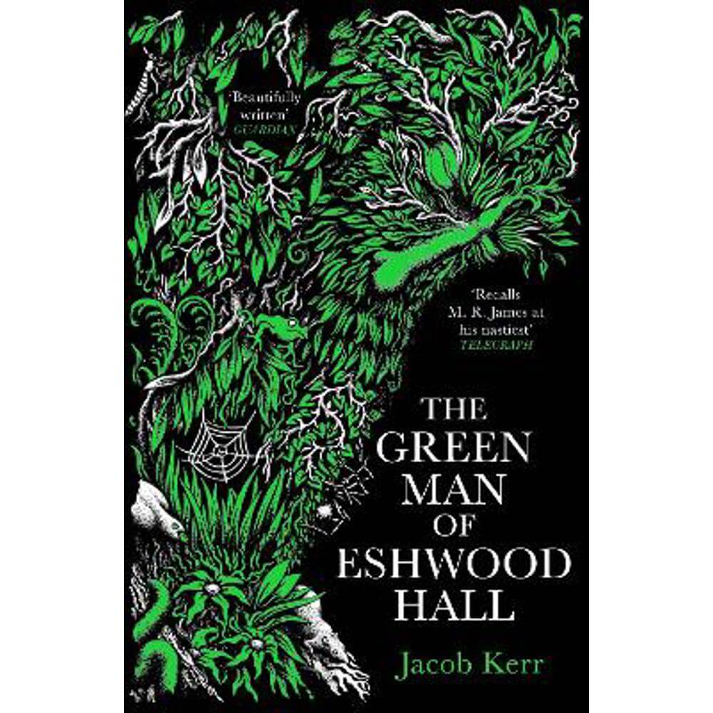 The Green Man of Eshwood Hall (Paperback) - Jacob Kerr